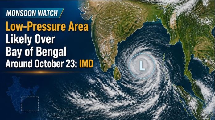 Low-Pressure Area Likely Over Bay of Bengal Around October 23: IMD